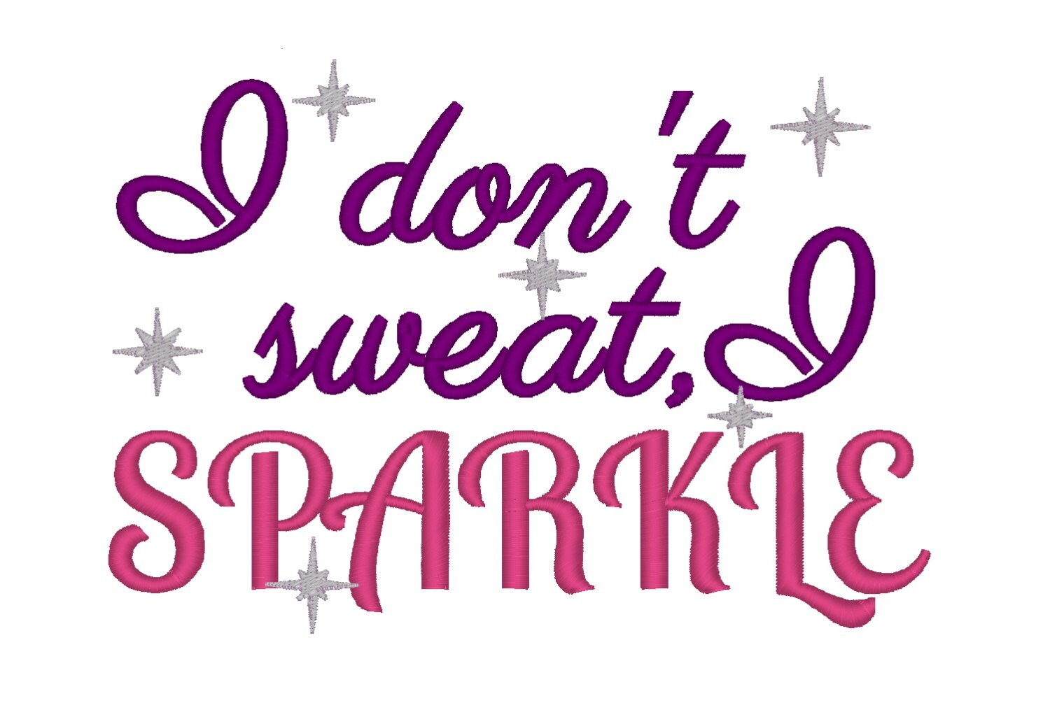 Download I Don T Sweat I Sparkle Svg Free / Sparkle T-Shirts ...