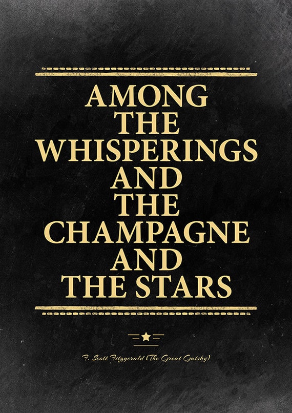  Great  Gatsby  champagne quote  F Scott Fitzgerald The Great 