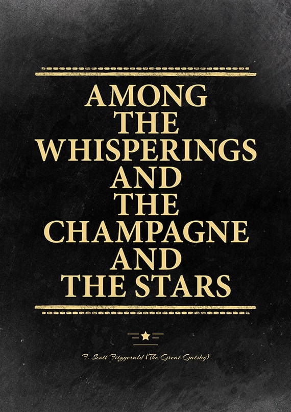 Great Gatsby champagne quote F. Scott Fitzgerald. The Great