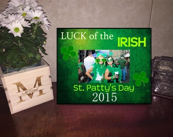 Luck of the Irish Picture Frame/ St Patricks Day Frame