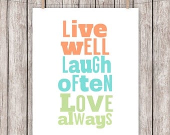 Printable Quote Live Laugh Love Art Print Typography Wall Art 8x10 Instant Download