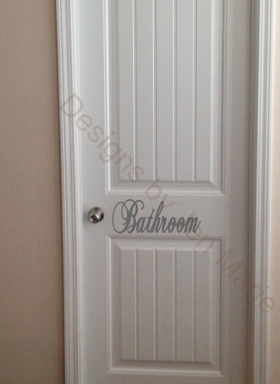 Bathroom Vinyl Door Decal by DesignsbyJenMarie on Etsy