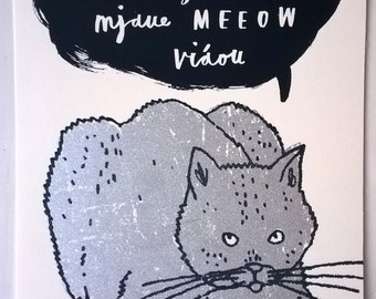cat screenprint - Feed Me (in seven languages)