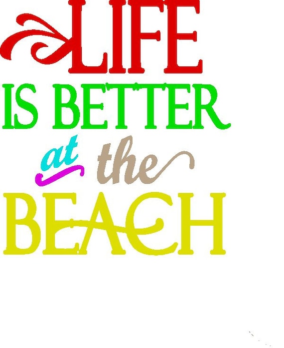 Free Free Life Is Better At The Beach Svg File 232 SVG PNG EPS DXF File