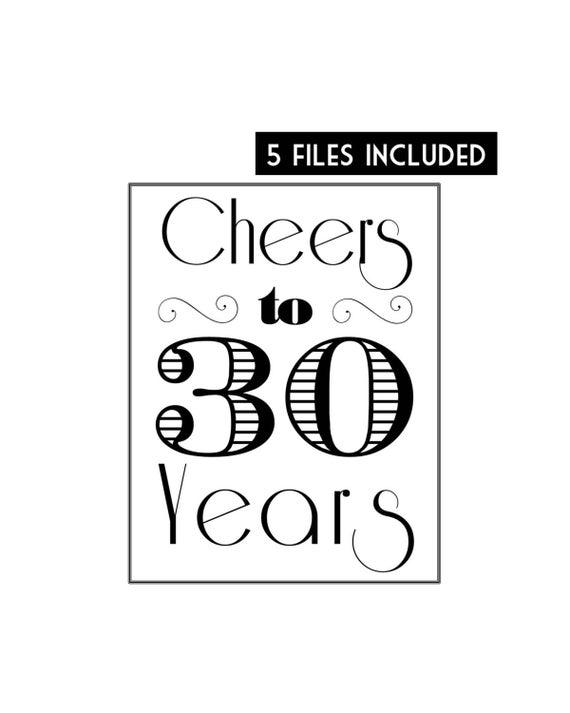 Cheers To 30 Years Free Printable - Free Printable Templates