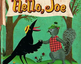 Hello, Joe a Whitman Tell-a-Tale Book - Ruth Stempel - Barbara Corrigan - 1961 - Vintage Kids Book