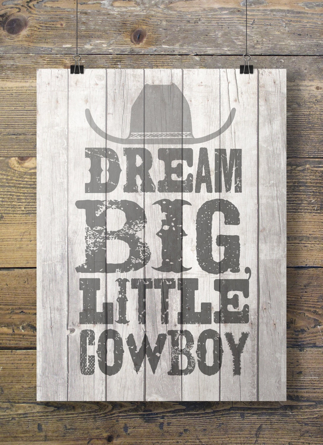 Nursery print Dream big little cowboy Printable art
