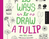 20 Ways to Draw a Tulip by Lisa Congdon