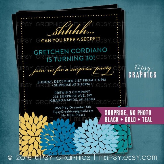 Shhh. Can You Keep a Secret. Dahlia Modern Surprise Party Invite by Tipsy Graphics. Photo Optional. Black Gold Teal Il_570xn