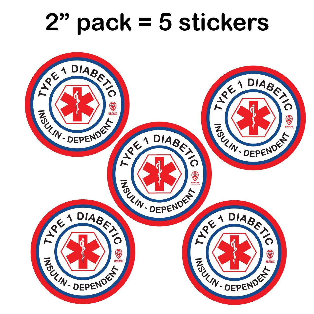 2inch Type 1 Diabetic Insulin Dependent Stickers T1D