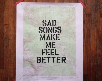 sad songs make me feel better shirt