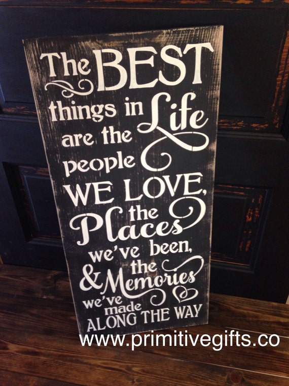 The Best Things In Life by PrimGifts on Etsy