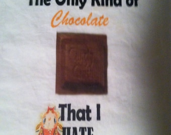 Candy Crush Saga "Only Chocolate That I Hate" T-shirt