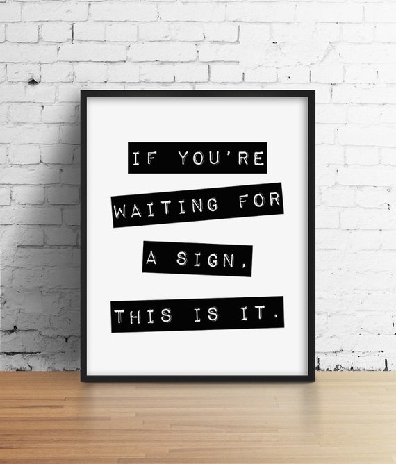 Motivational Quote Black and White Art Inspirational Poster