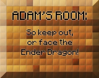 Custom Minecraft Inspired Sign print poster Choose Quote, Text Effects, Size and Frame
