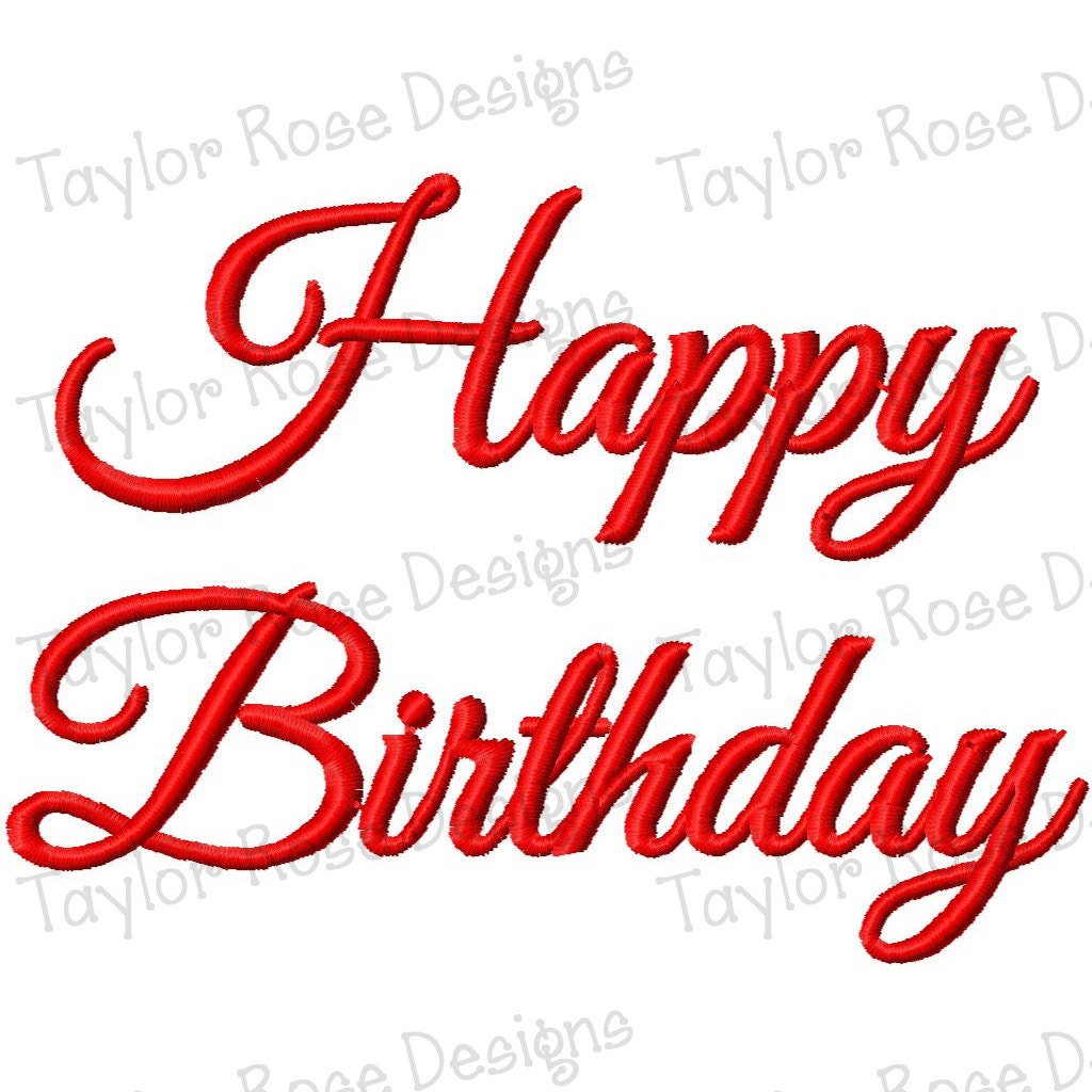 Happy Birthday Machine Embroidery Design 3x3 4x4 5x7 6x10