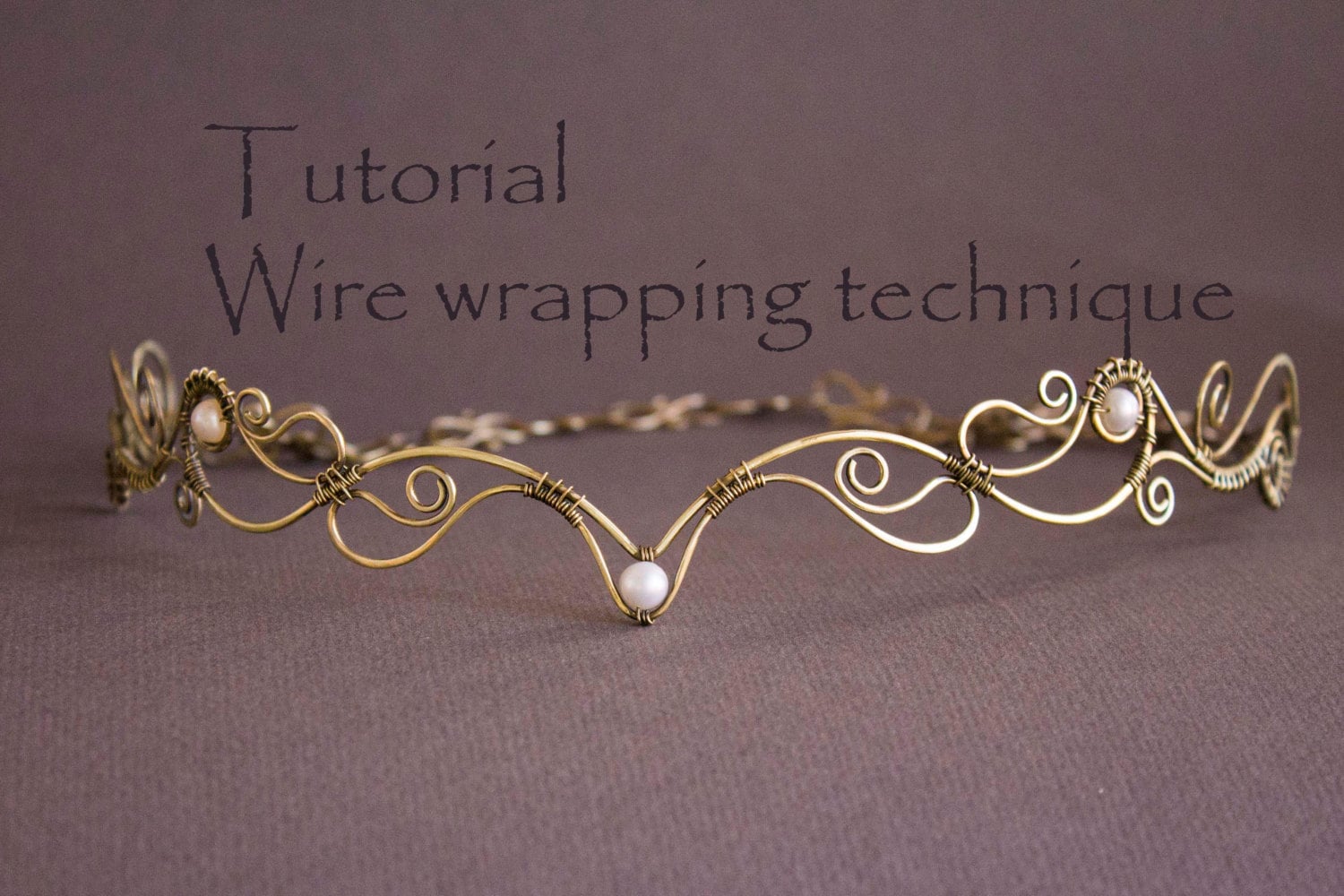 Wire Wrap Tutorial Tiara tutorial Wire Wrapped Diadem