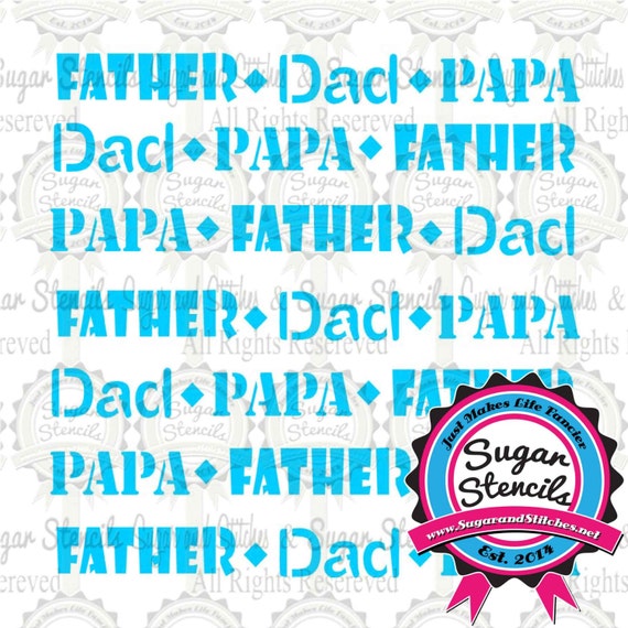 Papa Dad Father Stencil by SugarStencils on Etsy