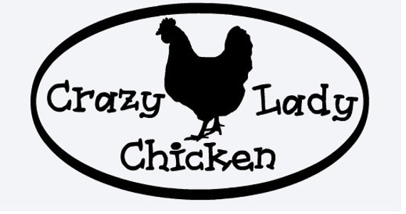 Crazy Chicken Lady Vinyl Decal by ShadeTreeAcre on Etsy