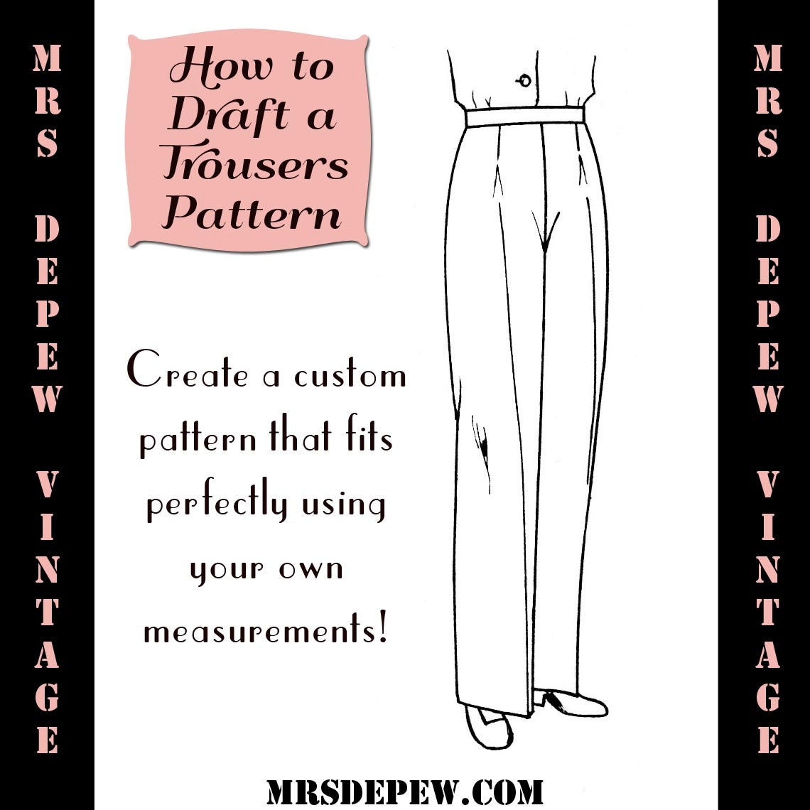 Sewing Pattern Drafting Ebook How to Draft a Trousers