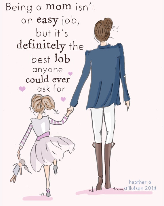 Mom and Daughter Art Being a Mom Art for Moms