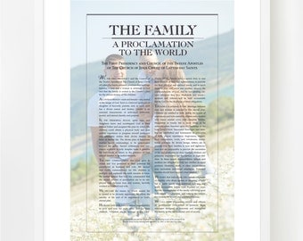 Family Proclamation Print | Family Home Decor | LDS Proclamation on the Family | Mormon Art | Digital Printable Option
