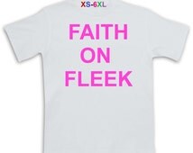 faith on fleek t shirts