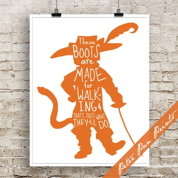 Items similar to These Boots are Made for Walking Puss in Boots