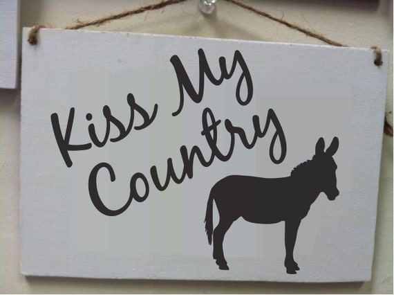 Kiss My Country Butt 86