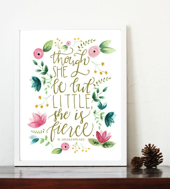 though she be but little she is fierce nursery by