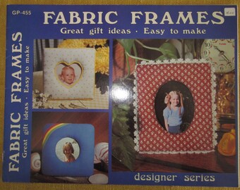 Fabric Frames, easy to make, instruction booklet,embroidery,applique,quilting