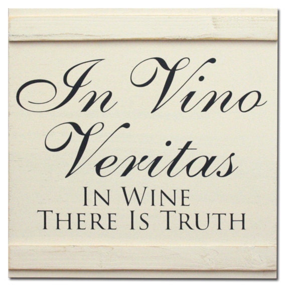 Items similar to In Vino Veritas In Wine There Is Truth Batten Shutter