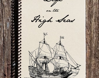 High Seas Journal - Pirate Journal - Pirate Notebook
