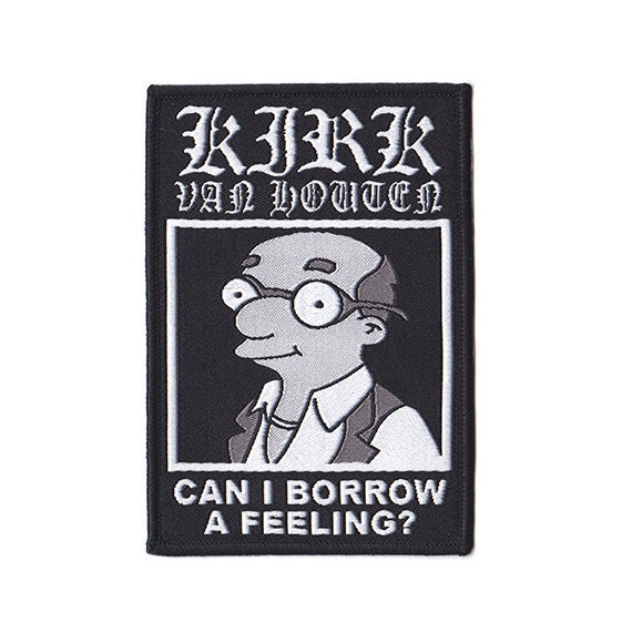 kirk van houten can i borrow a feeling t shirt