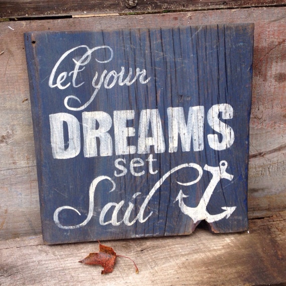 Let Your Dream Set Sail Anchor Wall Sign Home by HarrisSignStation