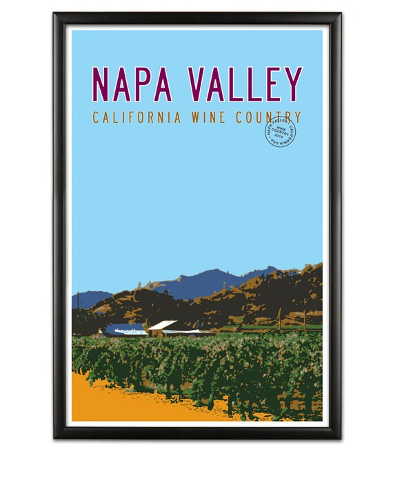 NAPA VALLEY Art Travel Poster Art California Wall Art