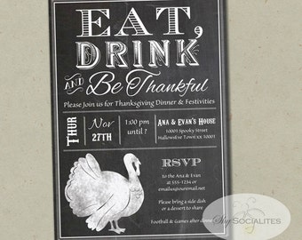 Chalkboard Thanksgiving Invitation | Turkey, Eat Drink and Be Thankful, Black and White, Dinner Party, Thanksgiving Party | INSTANT DOWLOAD
