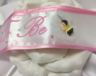 Mommy to Be Sash with adorable BEE