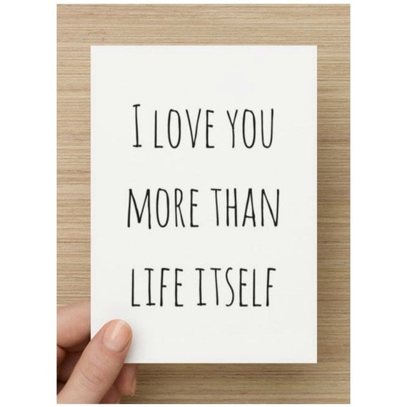 I love you more than life itself Quote postcard print by Bhambina