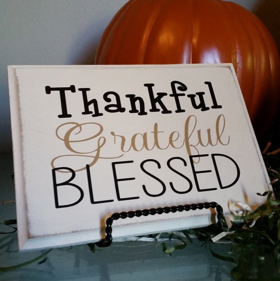 Download Thankful Grateful Blessed Sign by PlushBrentwood on Etsy