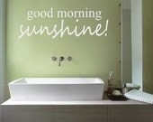 WALL DECAL Good Morning Sunshine