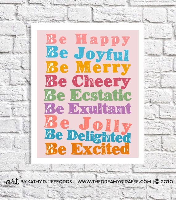be happy print inspirational quote poster uplifting sayings