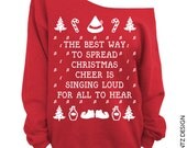 the best way to spread christmas cheer sweatshirt