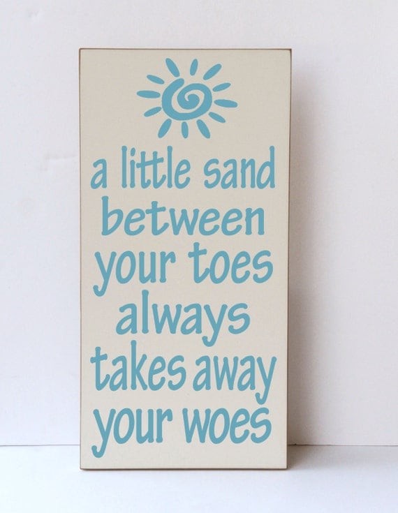 Items similar to A Little Sand Between Your Toes, Wood Sign, Beach ...