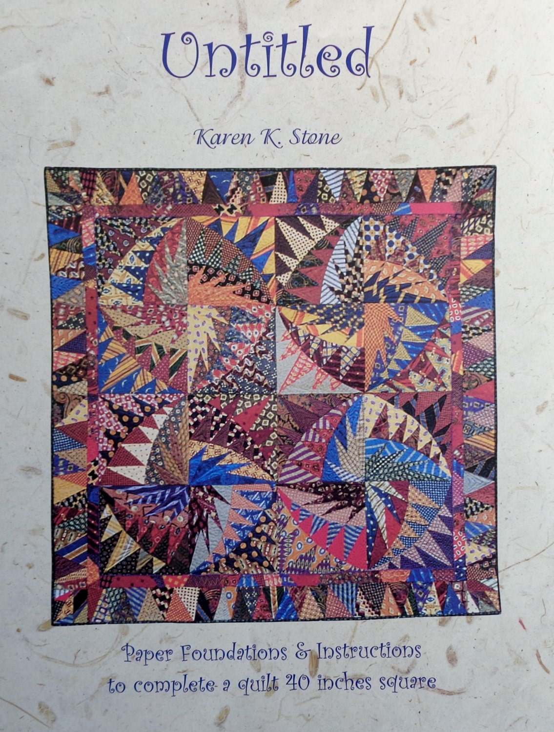 Karen K. Stone UNTITLED Foundation Paper Piecing Foundations