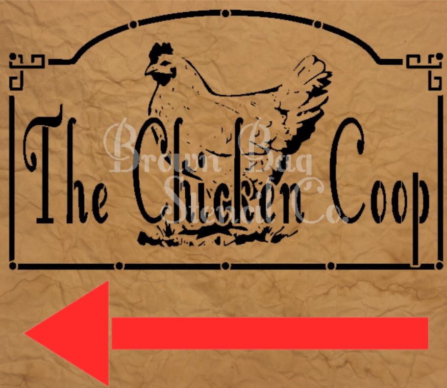The Chicken Coop &amp; The Chicken Poop 12x20 by BrownBagStencilCo