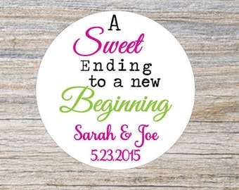 Custom Wedding Favor Stickers, Rustic Wedding Stickers, Sweet Ending to a New Beginning Stickers, Personalized Stickers, Candy Favor Labels