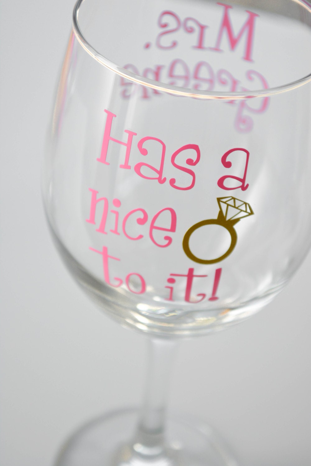 Has A Nice Ring Engagement Wine Glass Personalized Future