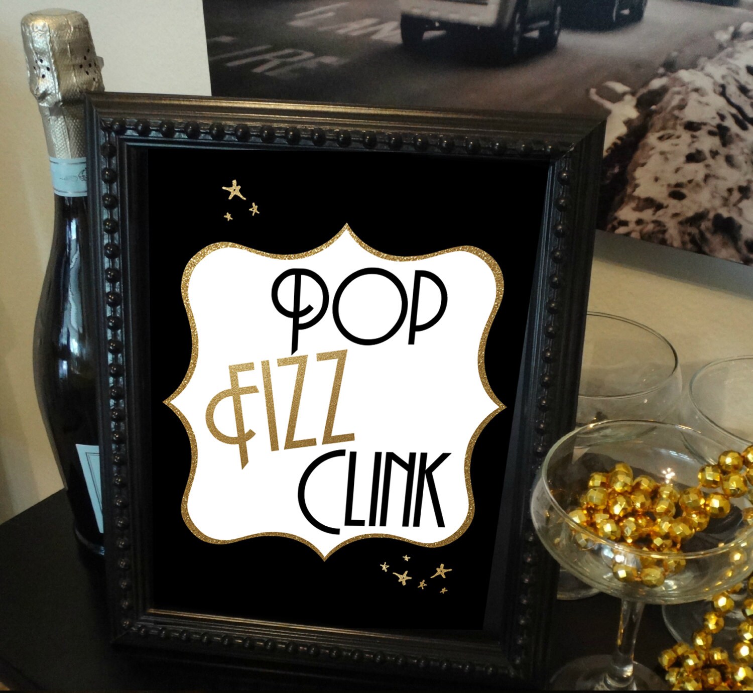 Pop Fizz Clink Black &amp; Gold Printable Roaring 20s Great
