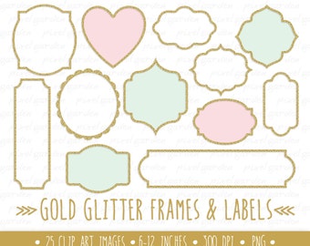Gold Glitter Frames Clipart. Gold Glitter Labels Clip Art. Metallic Sparkle Borders. Pink Mint and Glitter Frames. Golden Digital Frames.